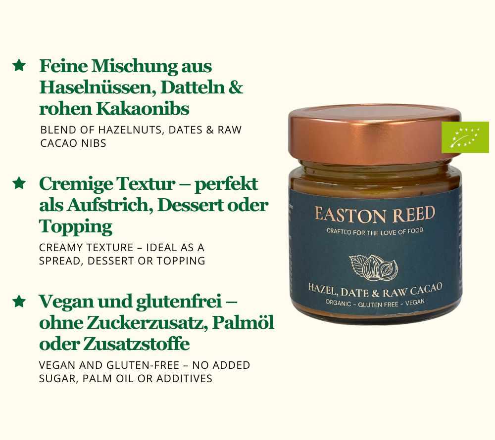 Easton Reed | Hazel, Date & Raw Cacao | Nussig, schokoladig & natürlich süß | Vegan & glutenfrei | Ohne Zuckerzusatz & Palmöl | Jetzt genießen!