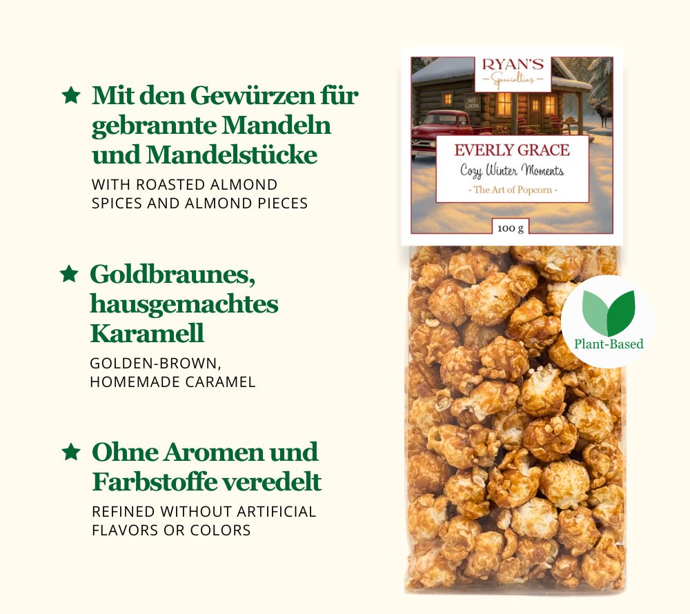 
                  
                    Erleben Sie Cozy Winter Moments Popcorn von Everly Grace: Karamellpopcorn mit gebrannten Mandeln, handgefertigt in Augsburg, natürlich und unwiderstehlich aromatisch.
                  
                
