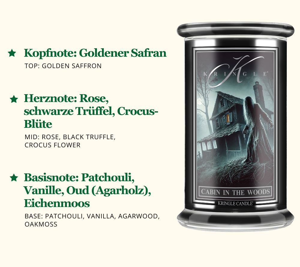 Cabin in the Woods Duftkerze von Kringle Candle ☆ Herznote: Rose, schwarze Trüffel, Crocus-Blüte ☆ Basisnote: Patchouli, Vanille, Oud, Eichenmoos ☆ Jetzt bestellen!
