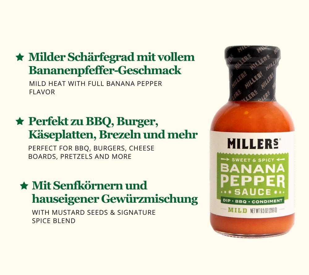 
                  
                    Banana Pepper Mild Sauce von Miller's Gourmet Foods kaufen – Süß-würzig & mild mit Bananenpfeffer, ideal für BBQ & Snacks
                  
                