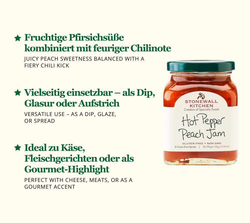 Hot Pepper Peach Jam von Stonewall Kitchen: Süße Pfirsiche & feurige Paprika – ideal zu Käse, Maisbrot oder als besondere Sauce.