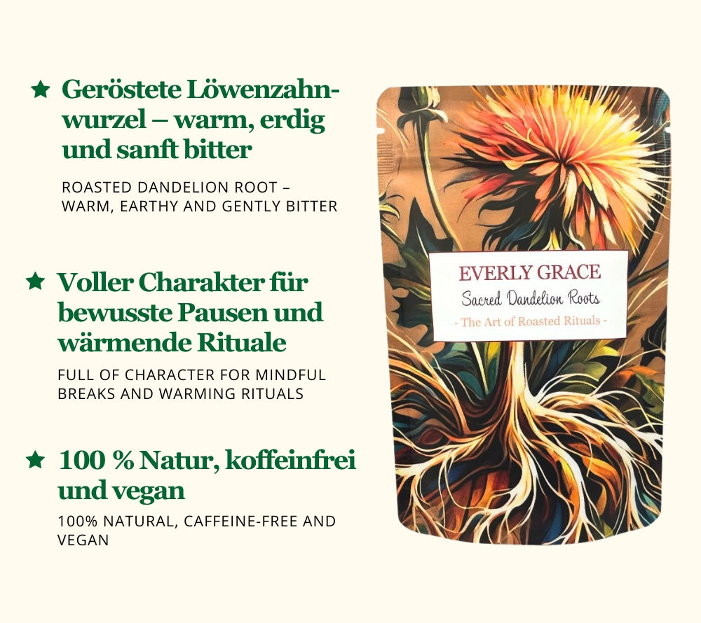 Everly Grace Sacred Dandelion Roots – Naturkaffee aus Löwenzahnwurzel, koffeinfrei genießen