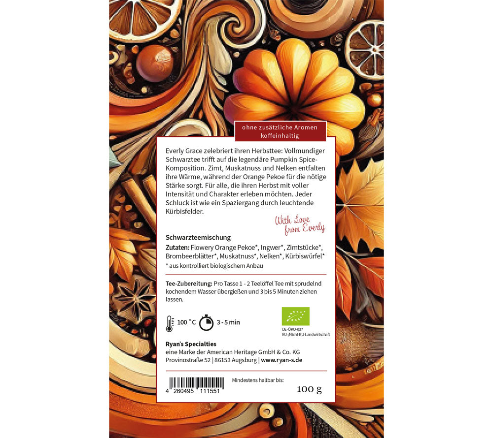 
                  
                    Pumpkin Spice Glory Tea ✓ Vollmundiger Schwarztee mit Pumpkin Spice-Gewürzen ✓ Mit Zimt, Muskat, Nelken & Orange Pekoe ✓ Europaweiter Versand ✓ Jetzt kaufen!
                  
                